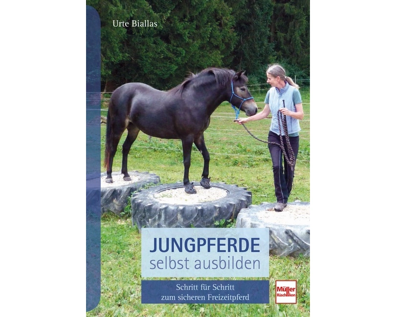 Jungpferde selbst ausbilden