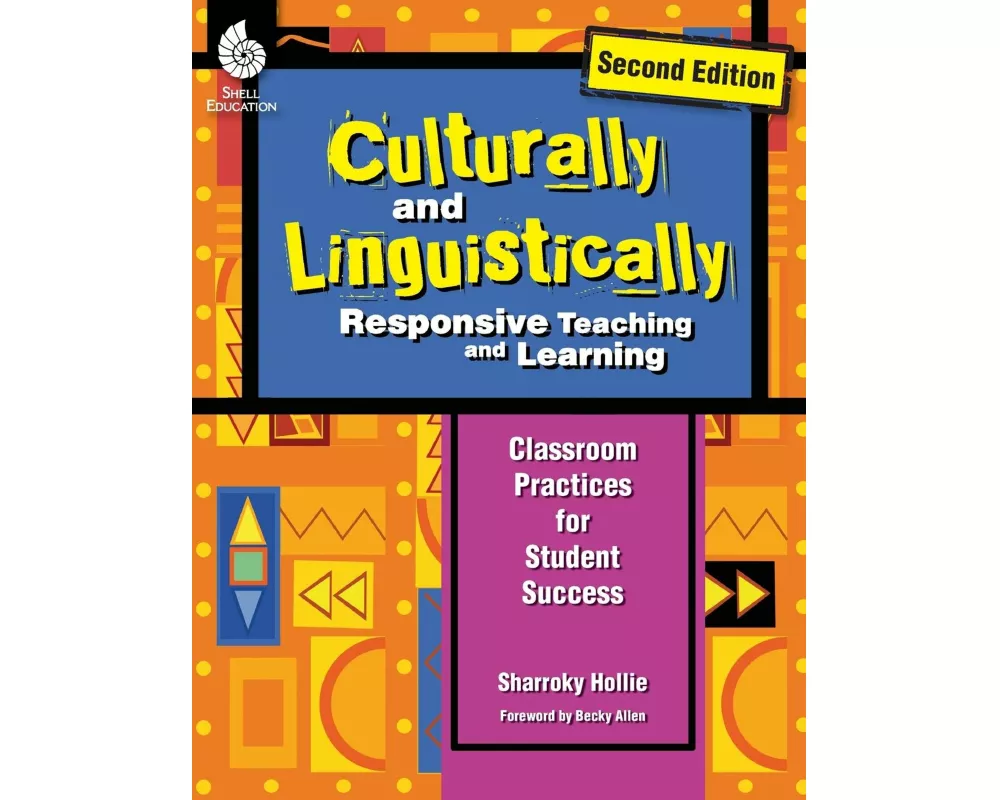 Culturally and Linguistically Responsive Teaching and Learning