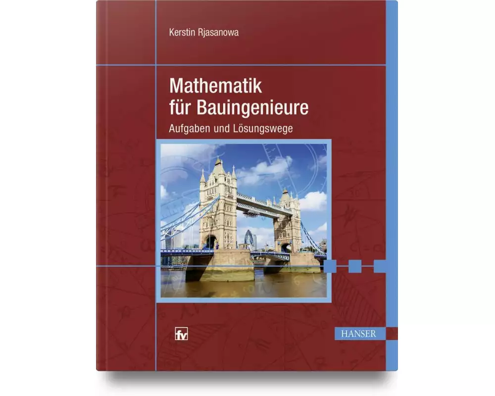 Mathematik für Bauingenieure