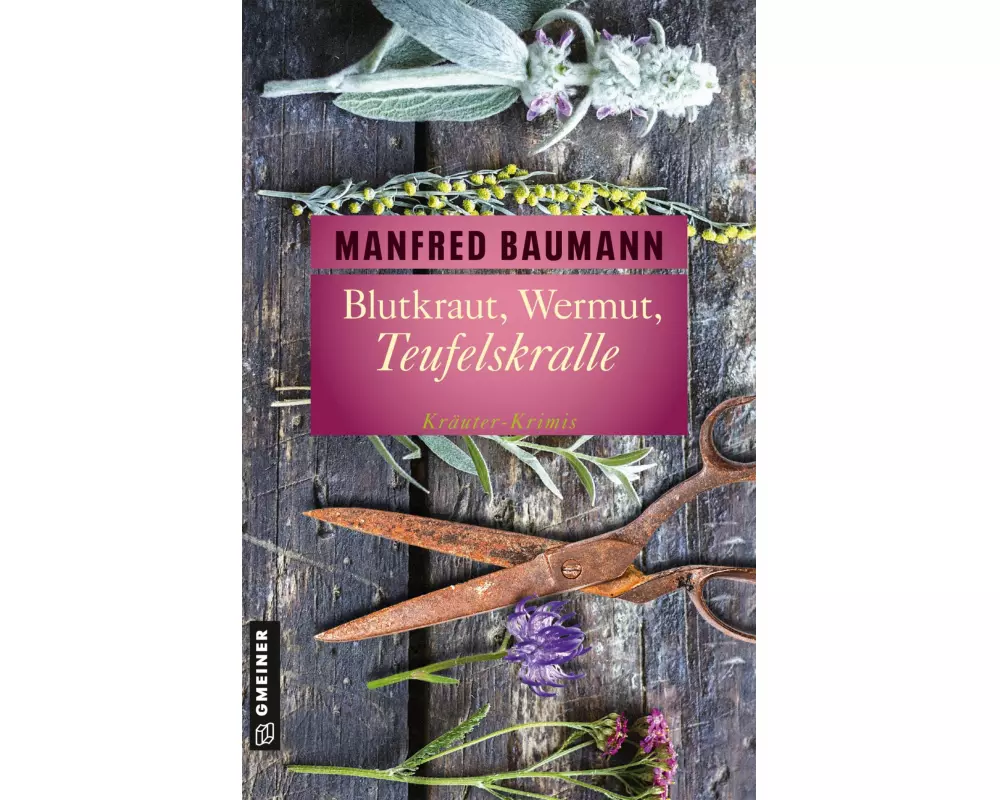 Blutkraut, Wermut, Teufelskralle