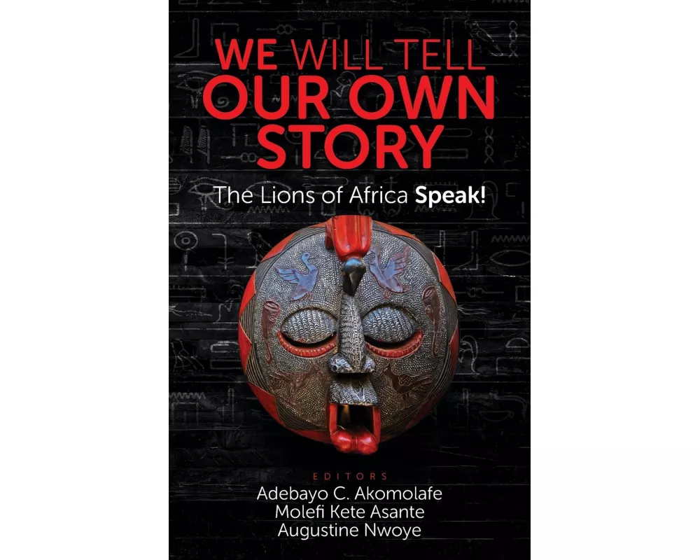 We Will Tell Our Own Story