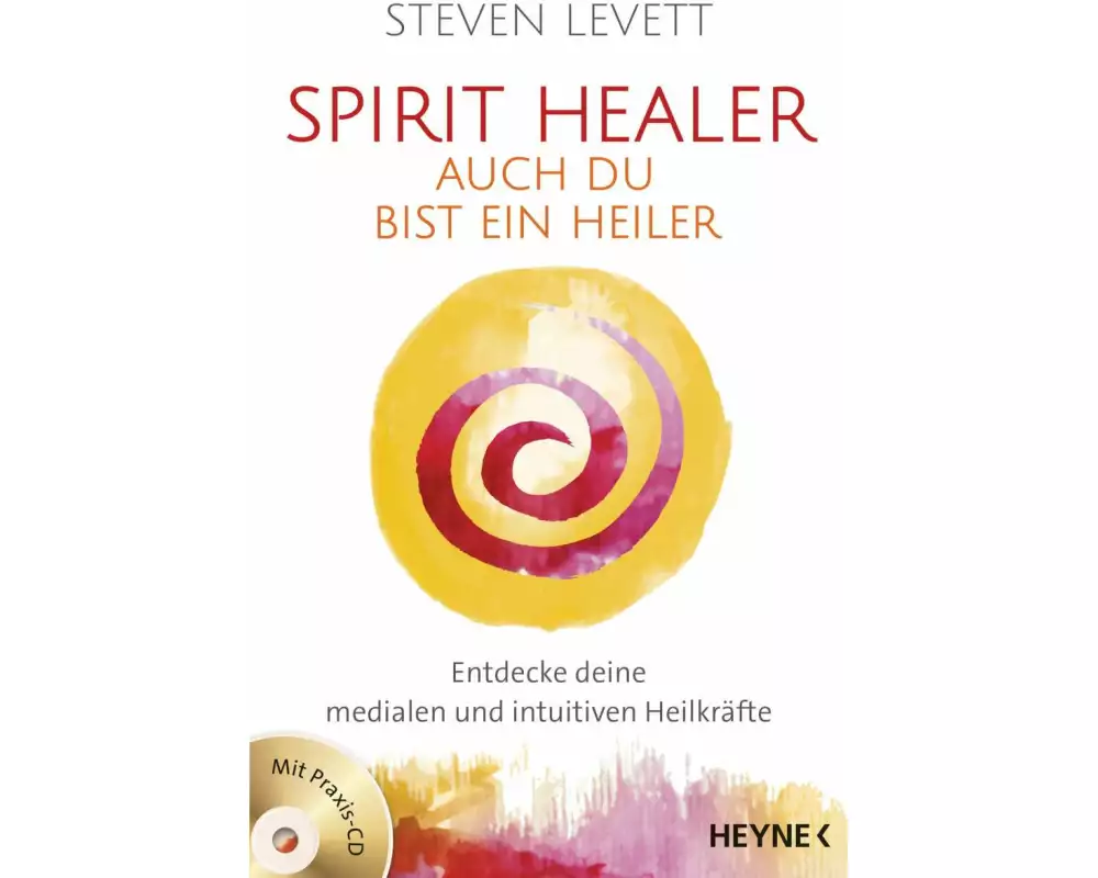 Spirit Healer - Auch du bist ein Heiler
