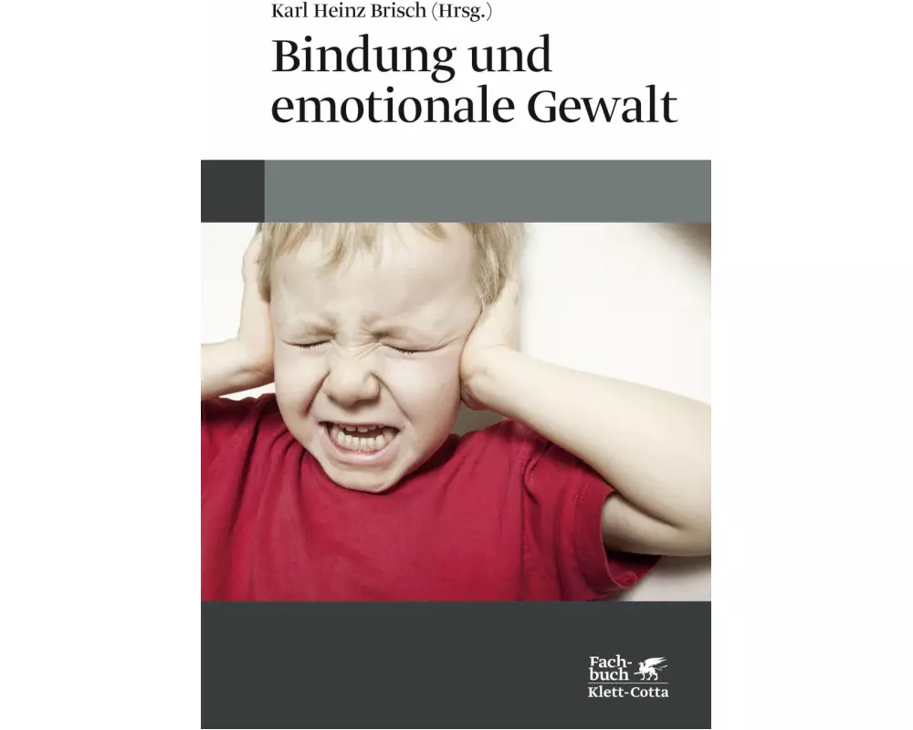 Bindung und emotionale Gewalt