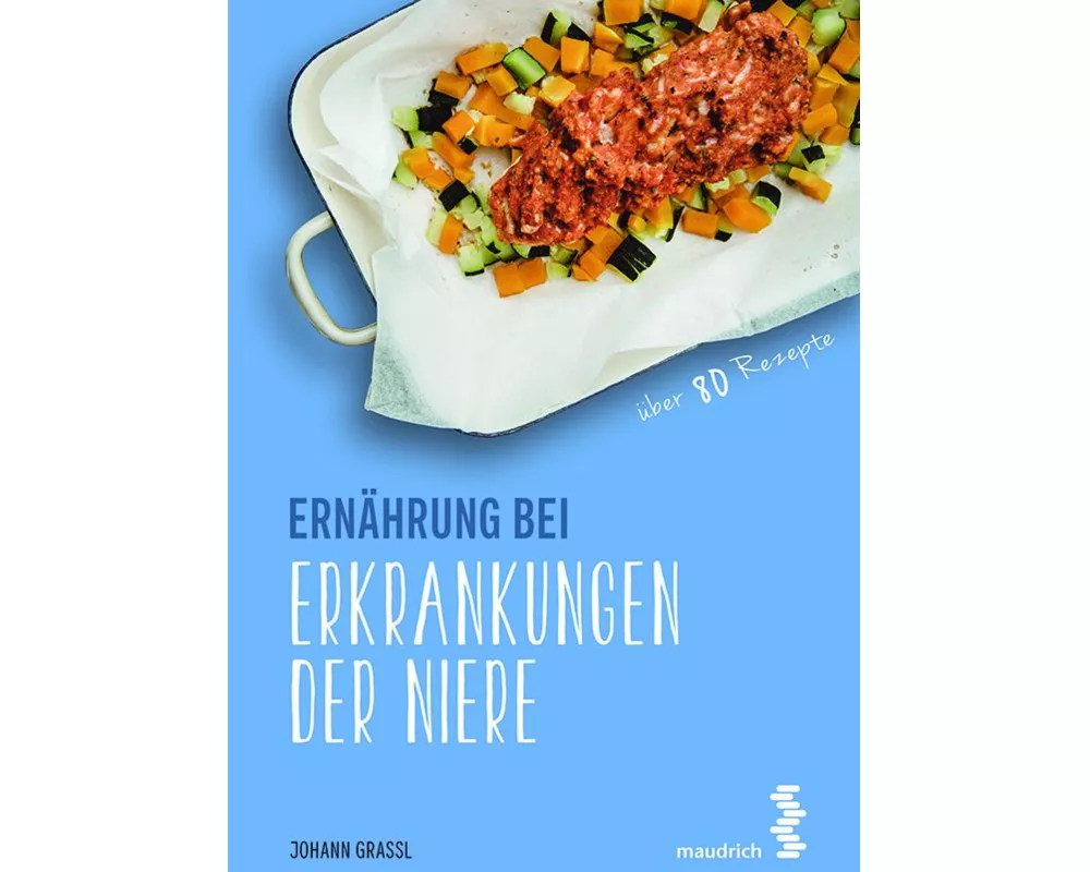Ernährung bei Erkrankungen der Niere