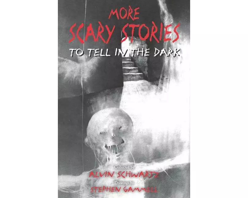 More Scary Stories to Tell in the Dark