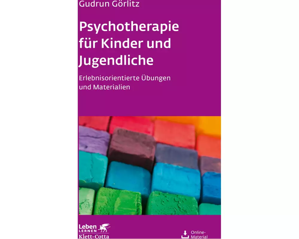 Psychotherapie für Kinder und Jugendliche (Leben lernen, Bd. 174)
