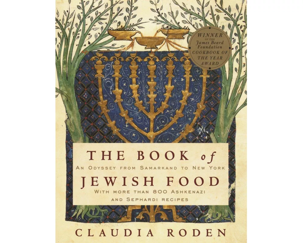 The Book of Jewish Food