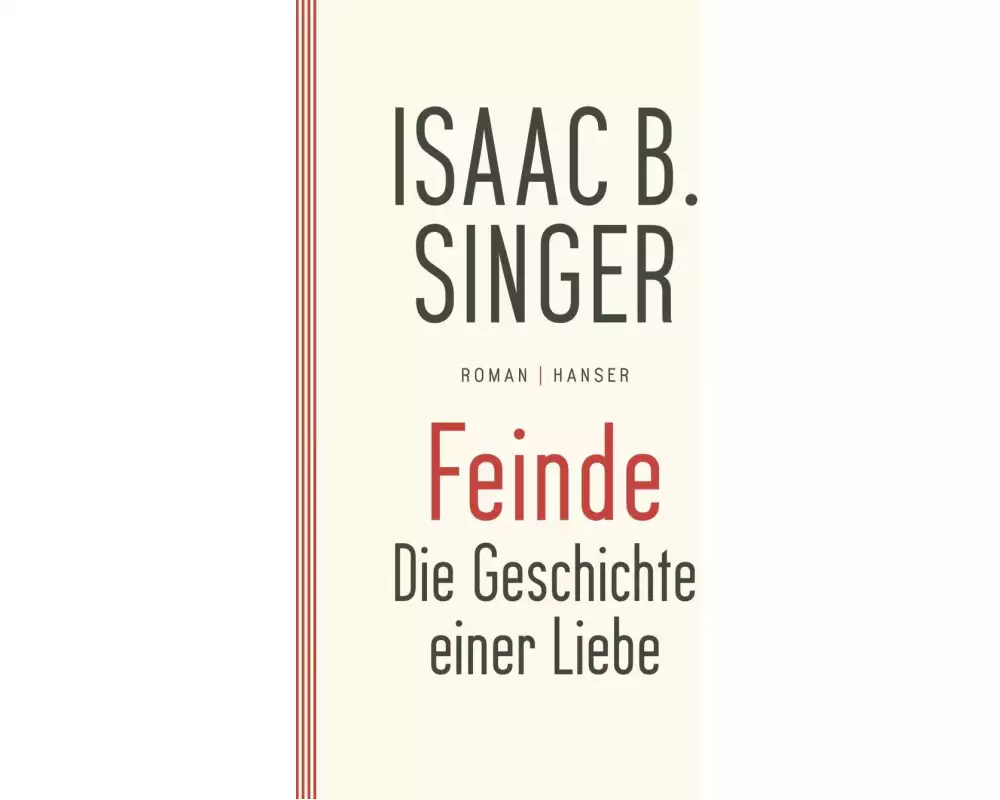 Feinde, die Geschichte einer Liebe