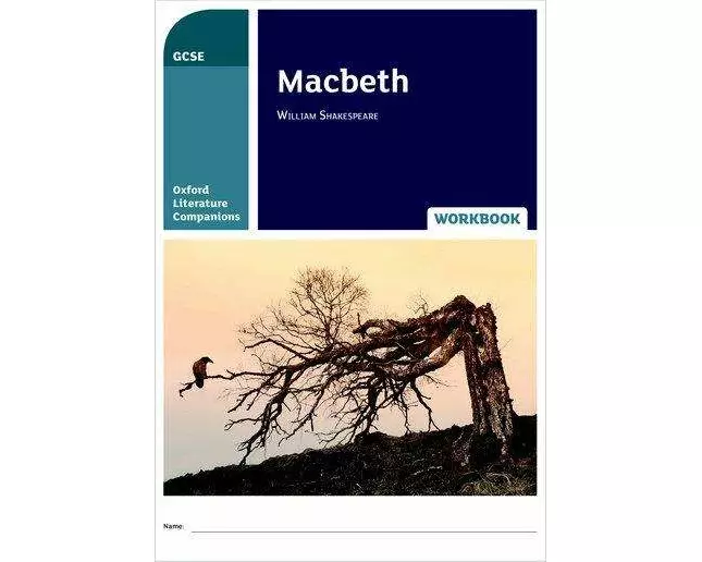 Oxford Literature Companions: Macbeth Workbook