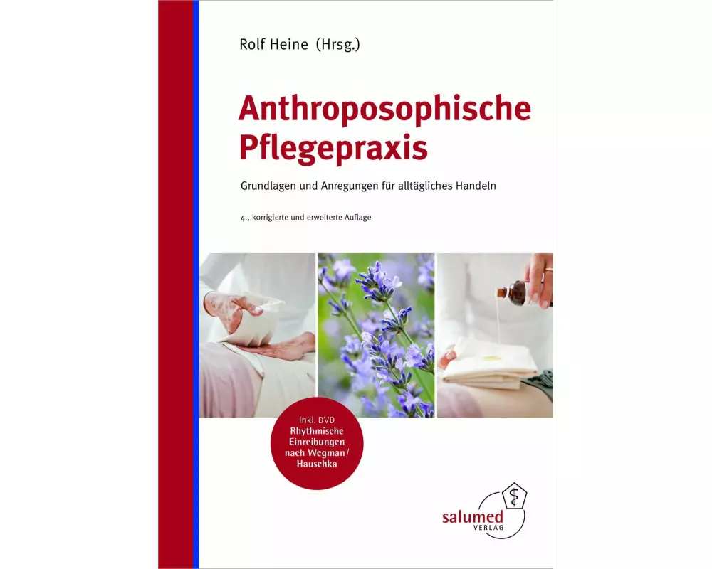 Anthroposophische Pflegepraxis