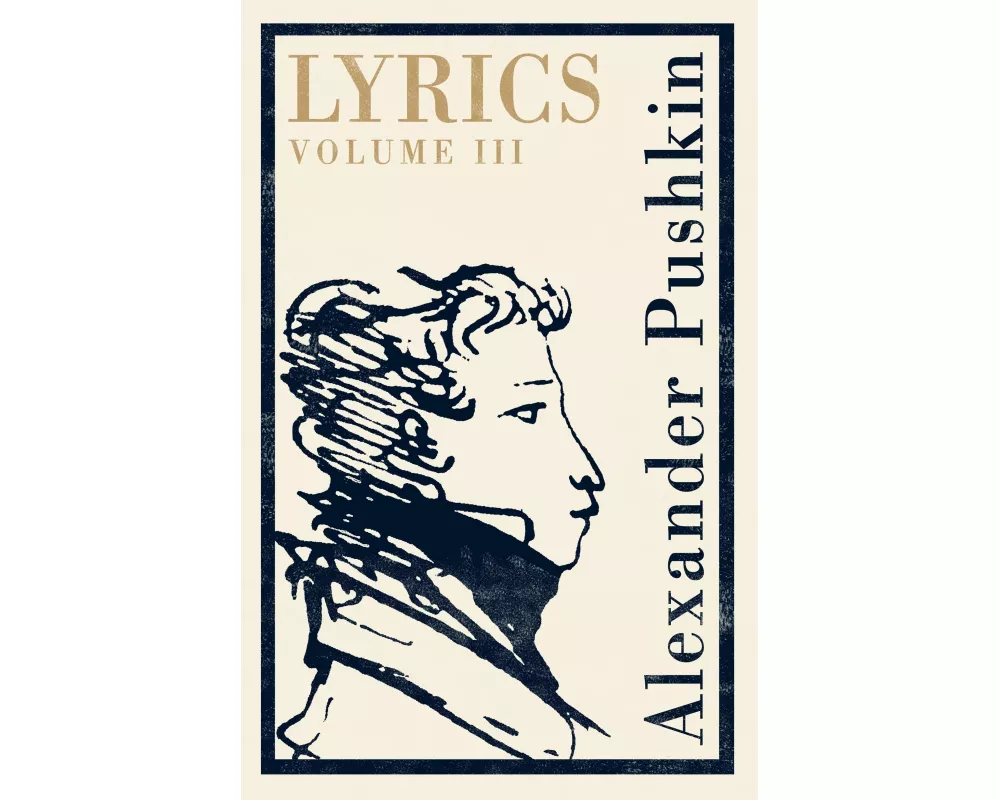 Lyrics: Volume 3 (1824–29)