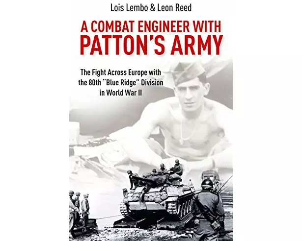 A Combat Engineer with Patton's Army
