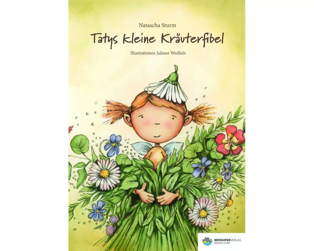 Tatys kleine Kräuterfibel