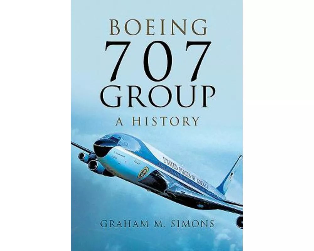 Boeing 707 Group: A History
