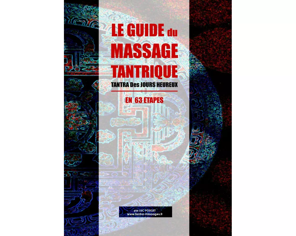 Le Guide du Massage Tantrique
