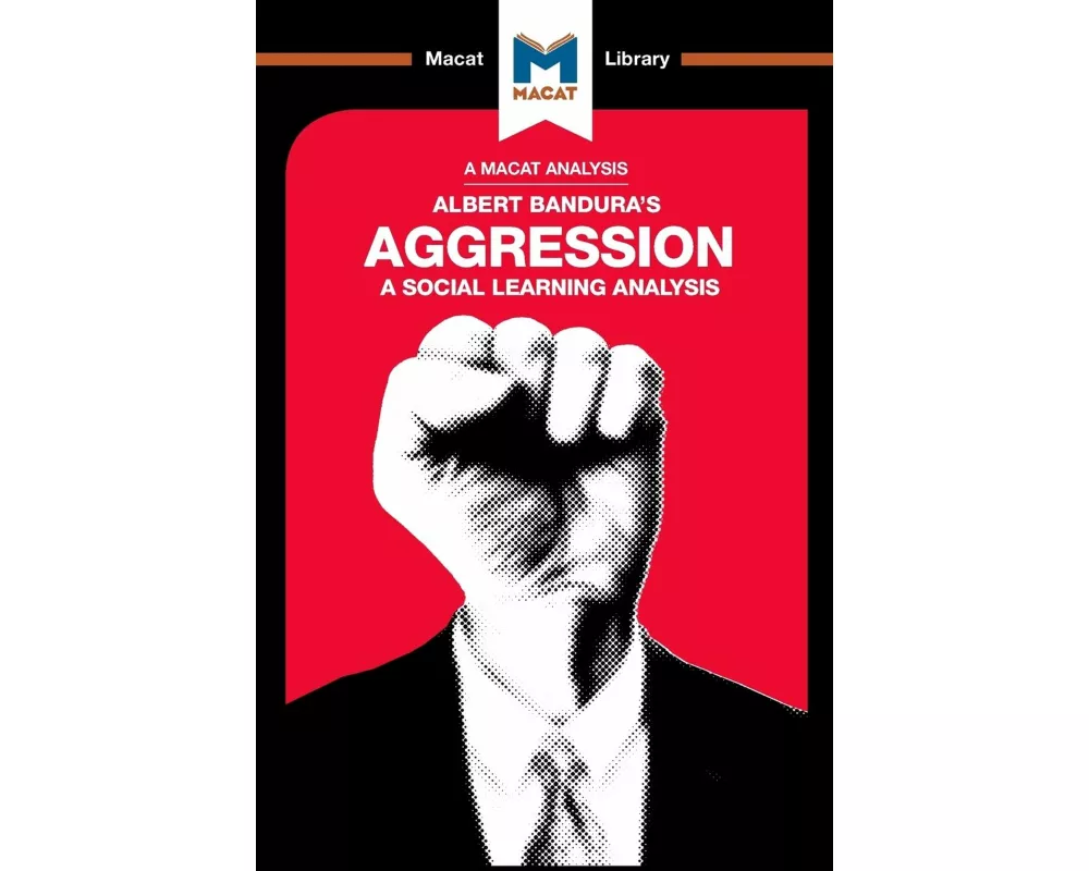 An Analysis of Albert Bandura's Aggression