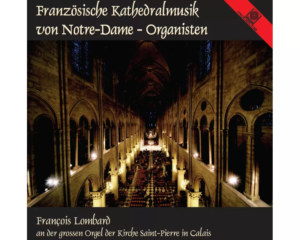Französische Kathedralmusik;Von Notre-