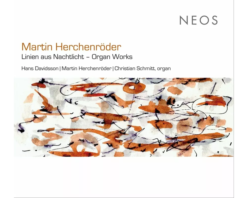 Linien aus nachtlicht: Orgelwerke