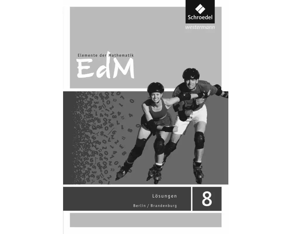 Elemente der Mathematik SI - Ausgabe 2016 für Berlin / Brandenburg