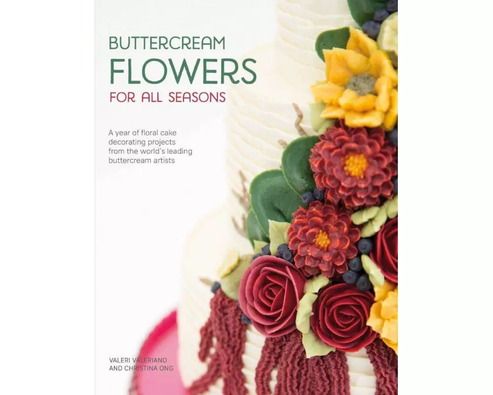 Buttercream Flowers for All Seasons