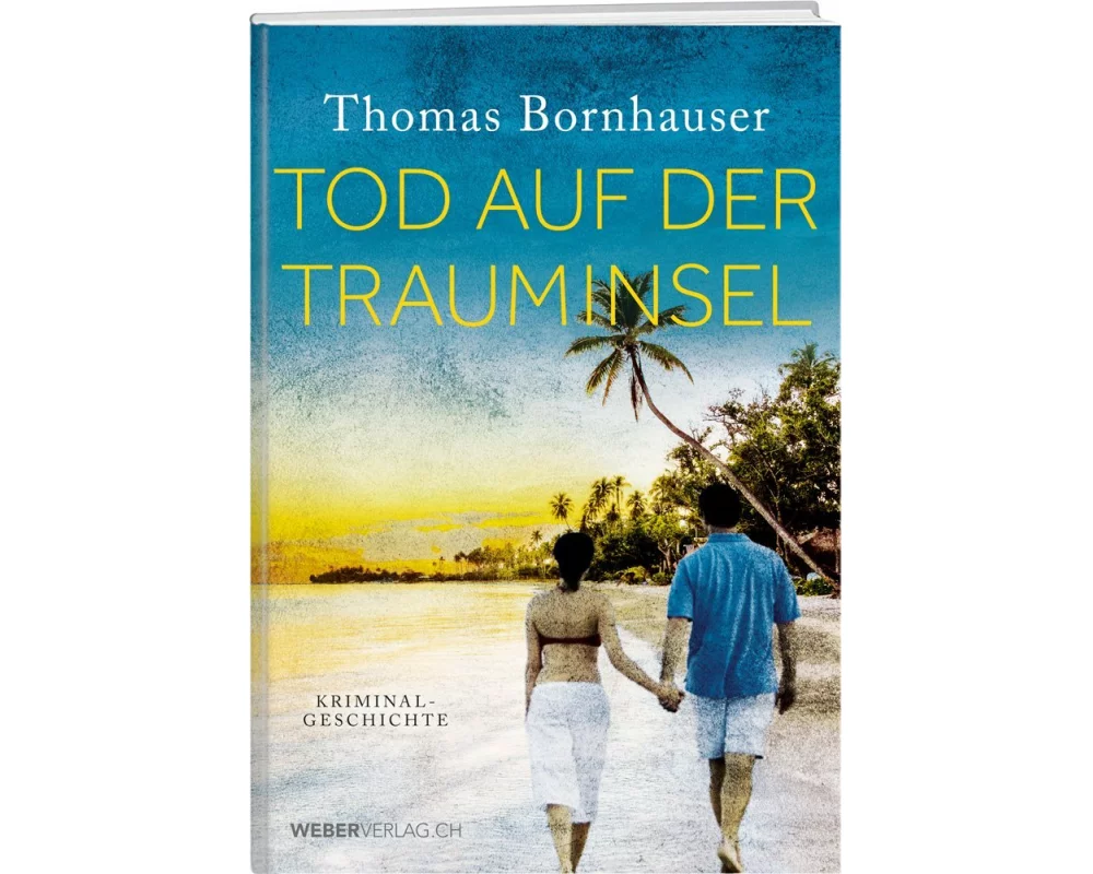 Tod auf der Trauminsel
