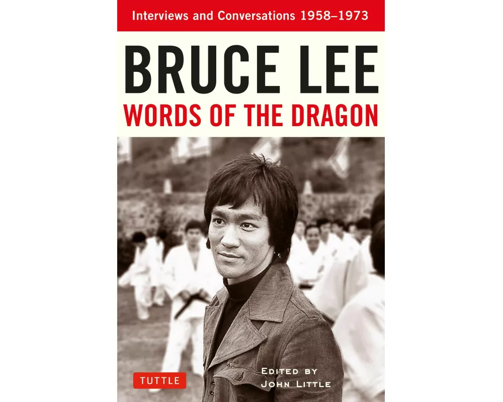Bruce Lee Words of the Dragon
