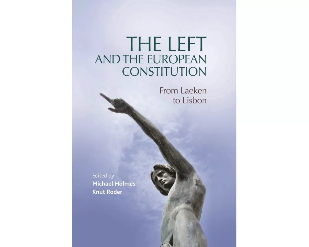 The Left and the European Constitution