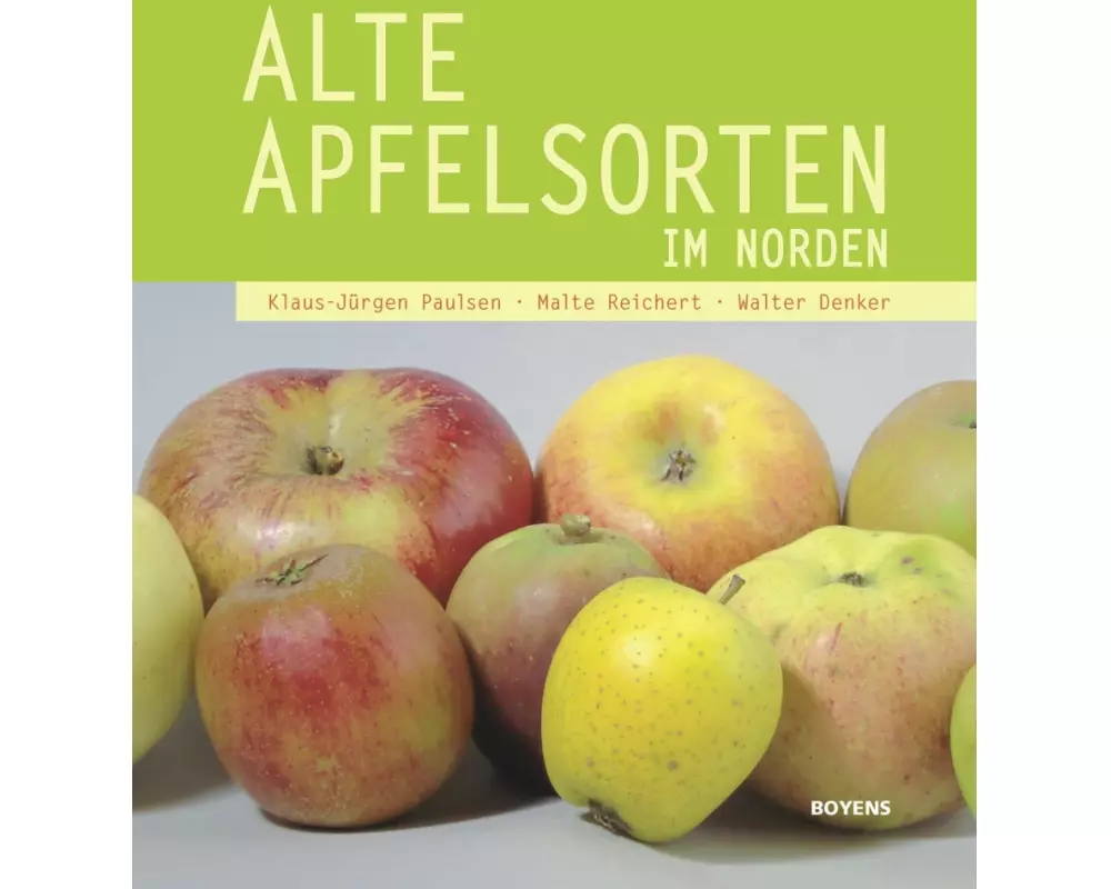 Alte Apfelsorten im Norden