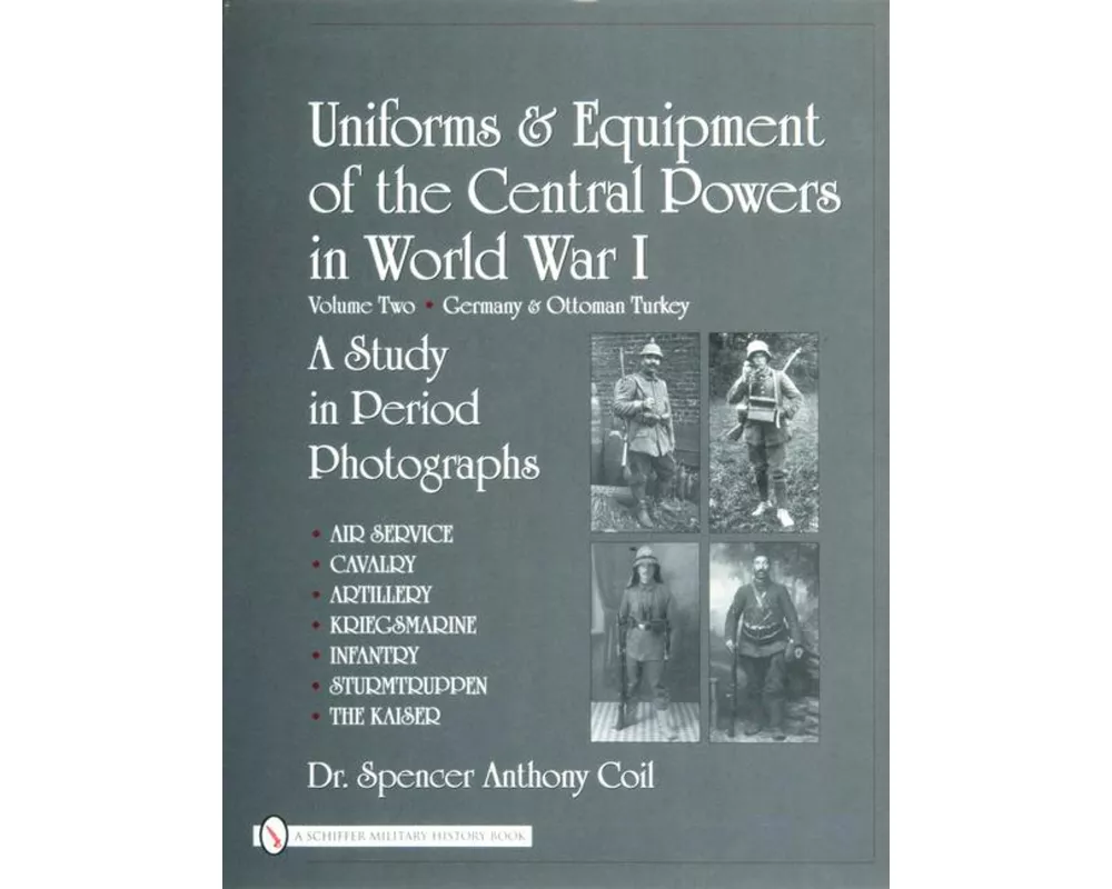 Uniforms & Equipment of the Central Powers in World War I