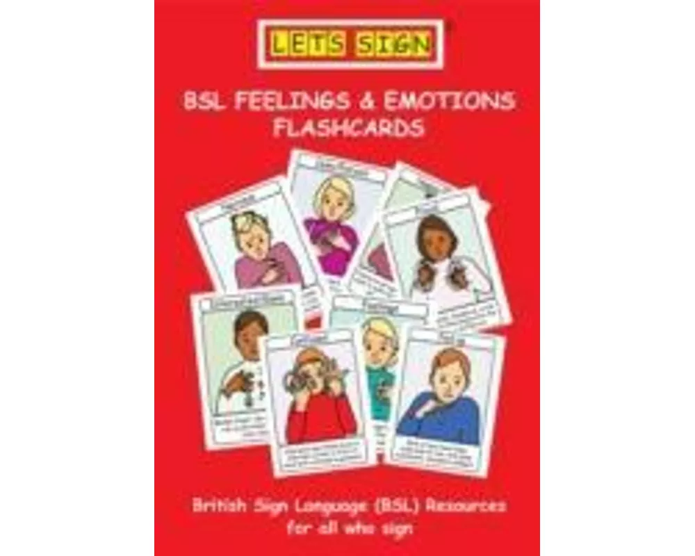 Let's Sign BSL Feelings & Emotions Flashcards