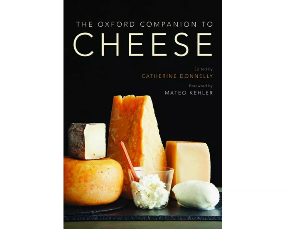The Oxford Companion to Cheese