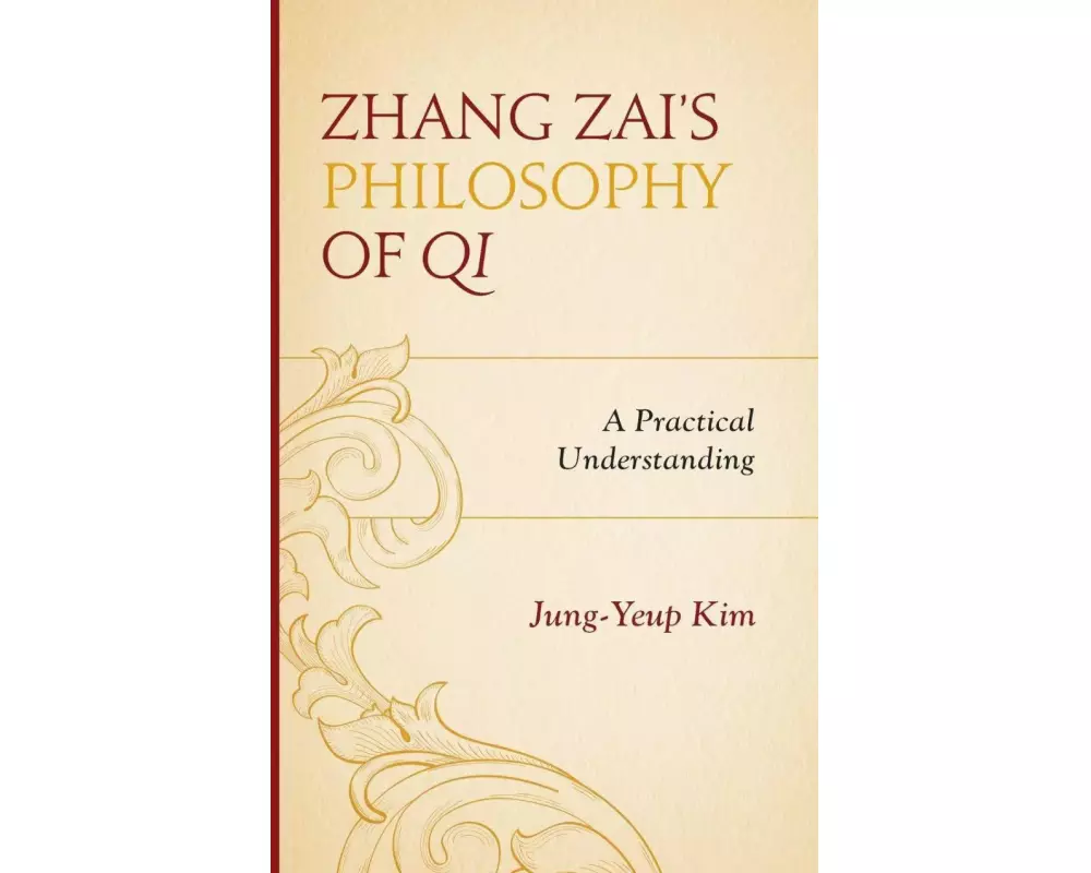 Zhang Zai's Philosophy of Qi