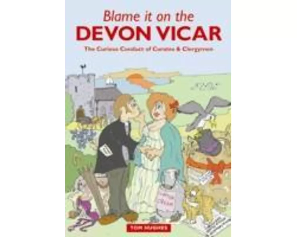 Blame it on the Devon Vicar