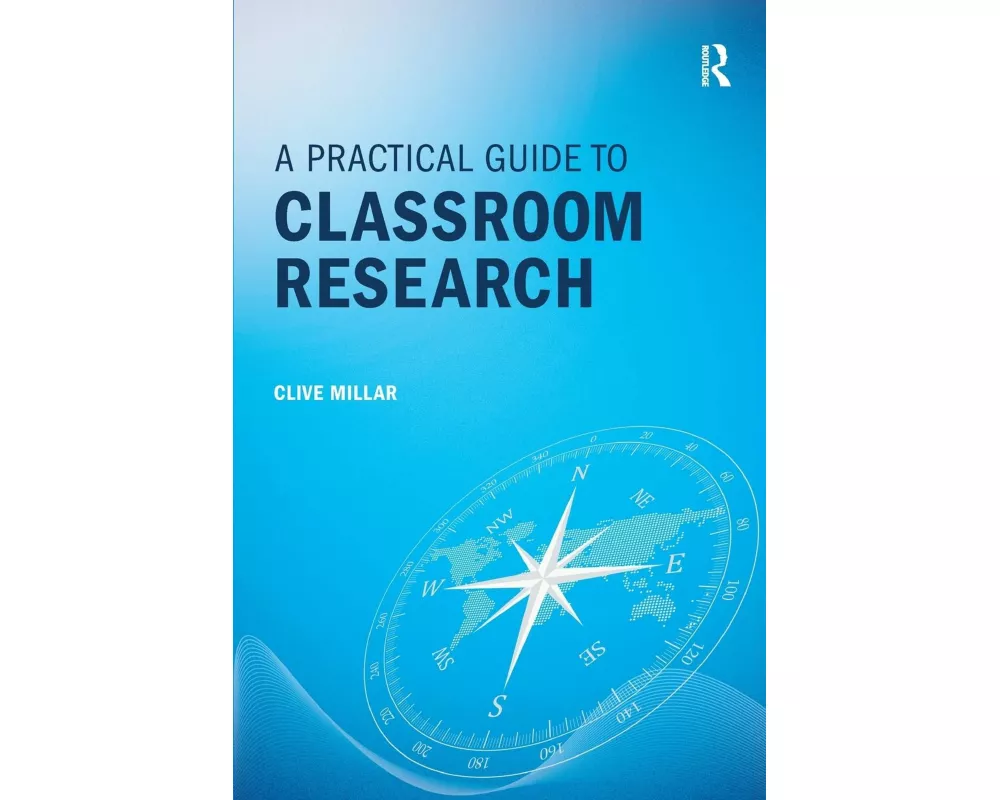 A Practical Guide to Classroom Research