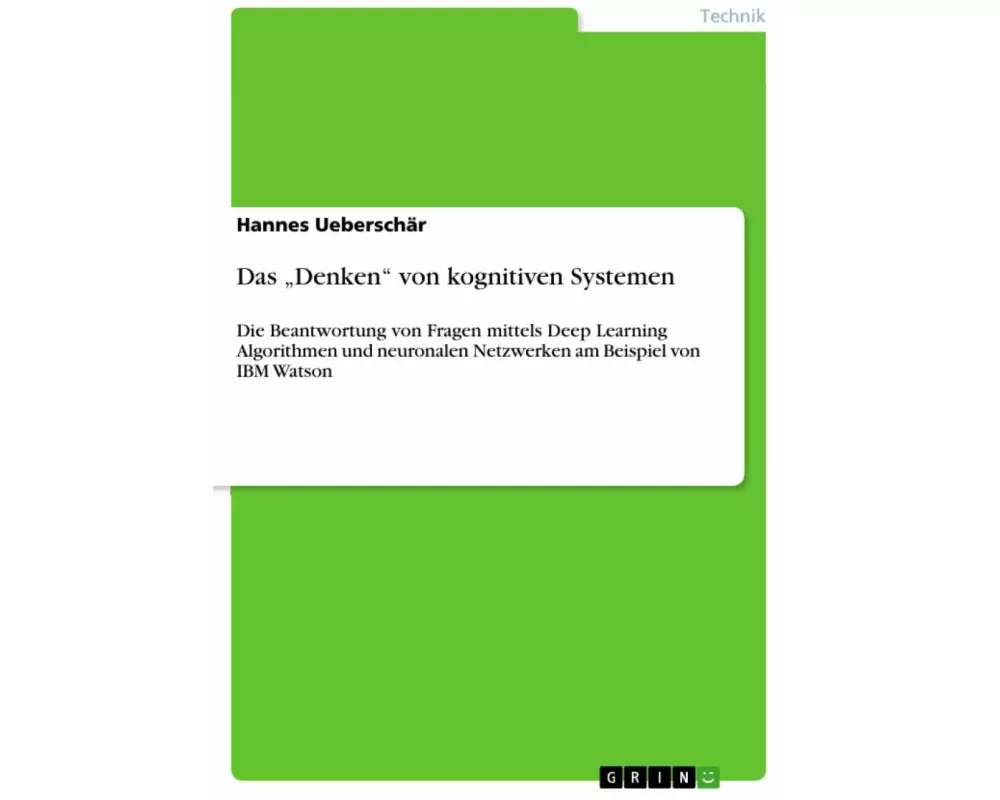 Das "Denken" von kognitiven Systemen