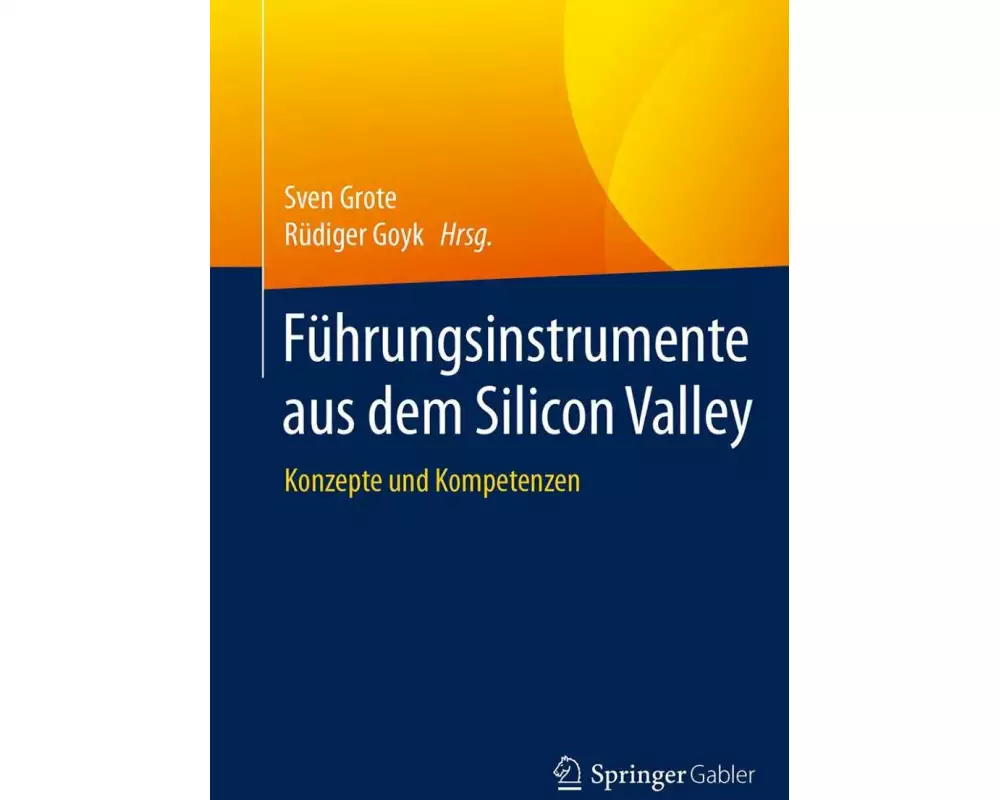 Führungsinstrumente aus dem Silicon Valley