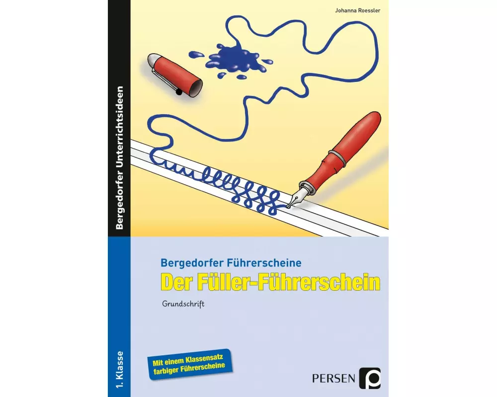 Der Füller-Führerschein - Grundschrift