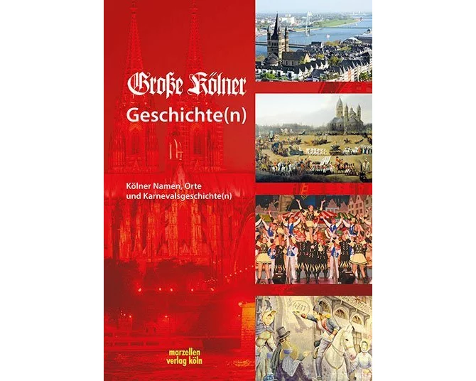 Große Kölner Geschichte(n)