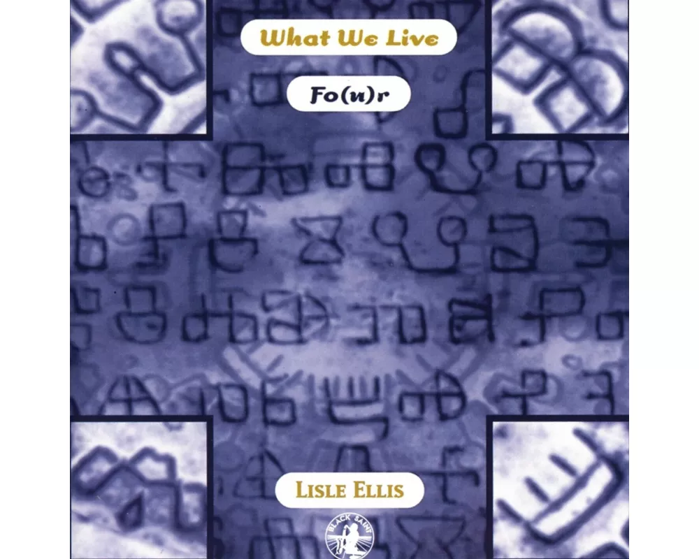 What We Live: Fo(U)R
