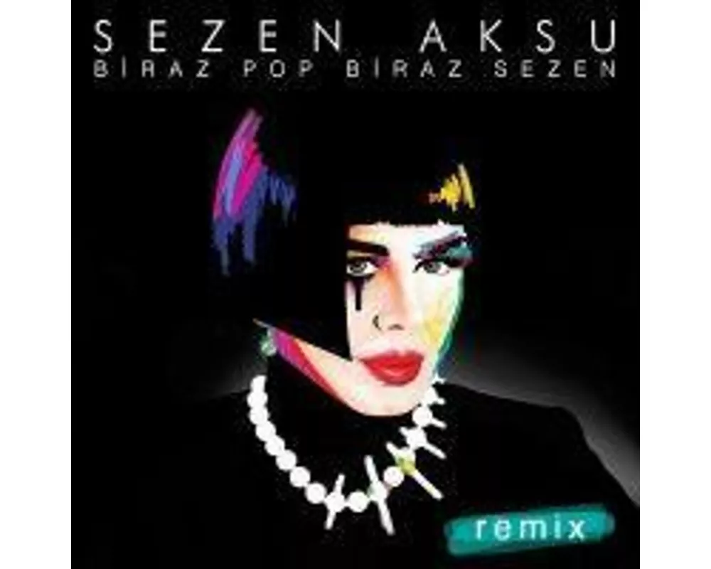 Biraz Pop Biraz Sezen Remix CD