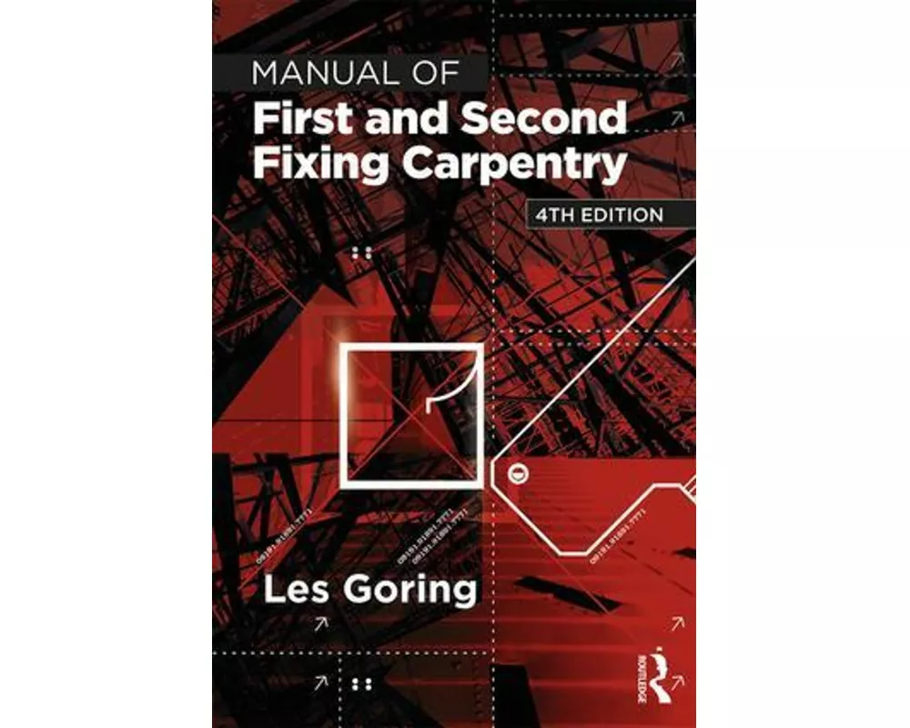 Manual of First and Second Fixing Carpentry