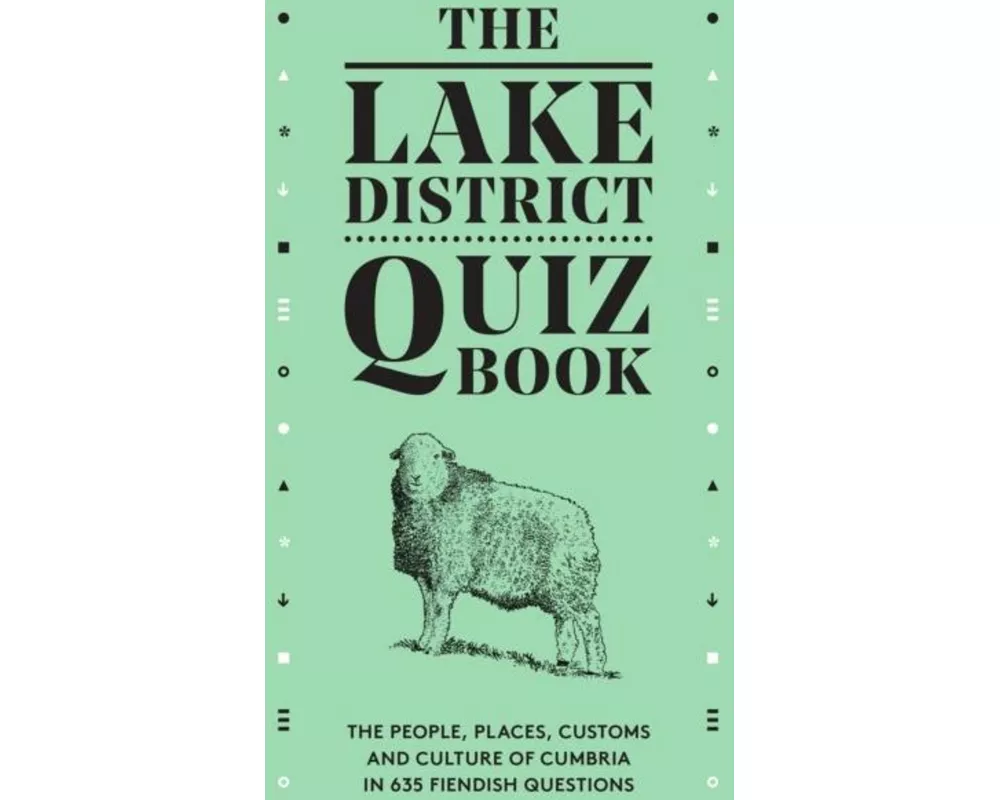 The Lake District Quiz Book