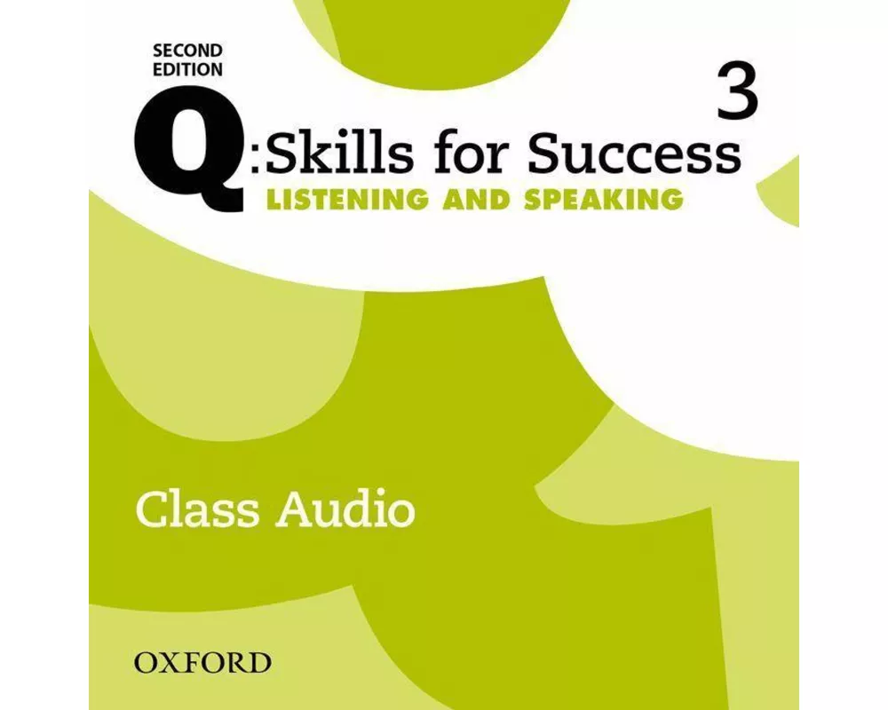 Q: Skills for Success: Level 3: Listening & Speaking Class Audio CD (x3)