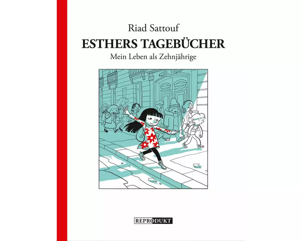 Esthers Tagebücher: Mein Leben als Zehnjährige