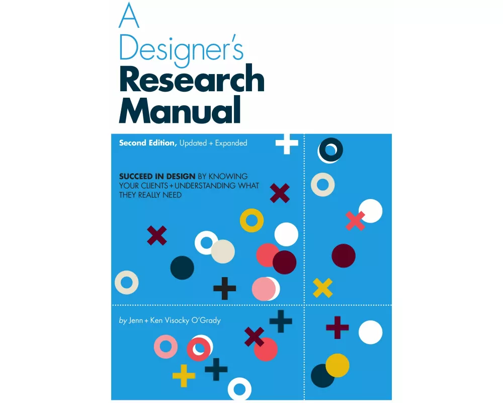 A Designer's Research Manual, 2nd edition, Updated and Expanded