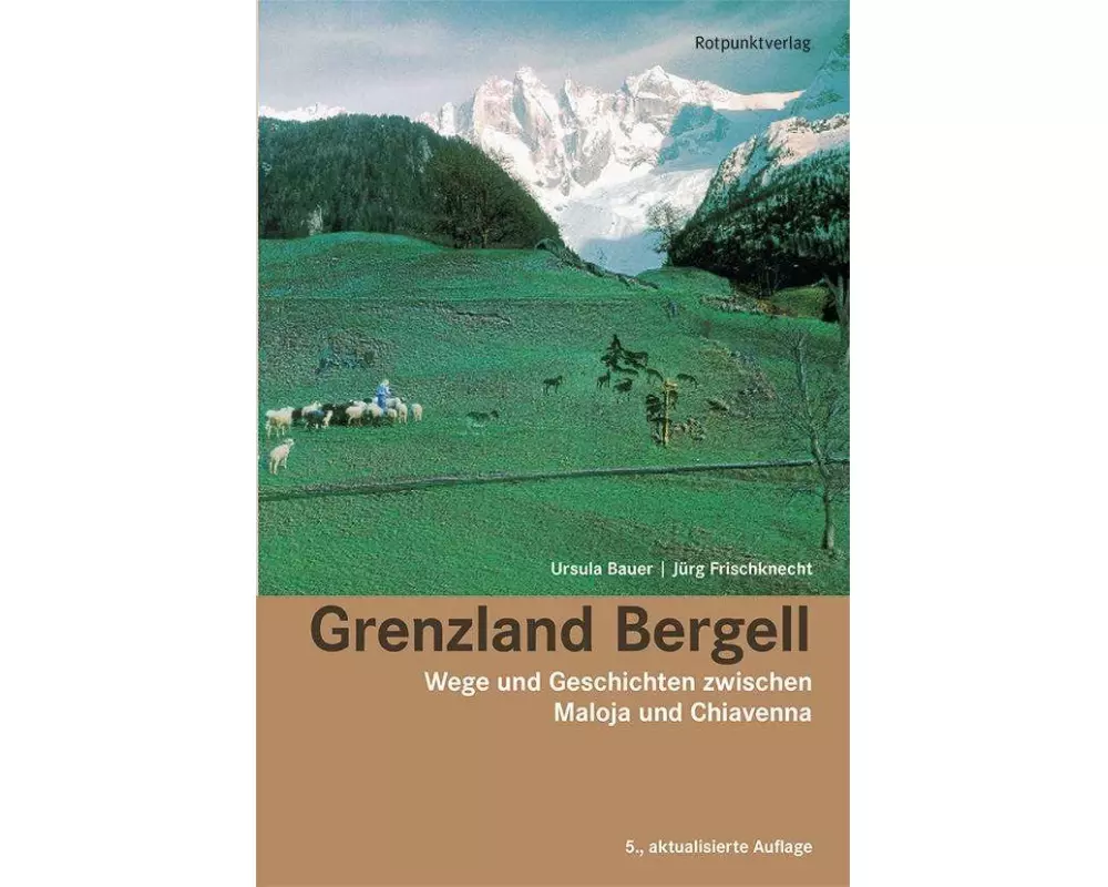 Grenzland Bergell