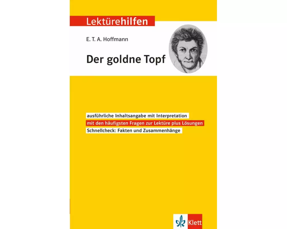 Klett Lektürehilfen E.T.A. Hoffmann "Der goldne Topf"