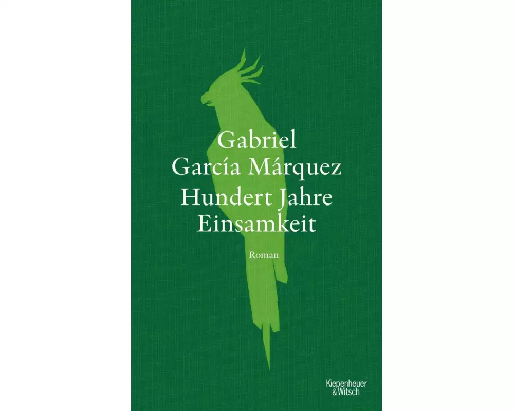 Hundert Jahre Einsamkeit (Neuübersetzung)