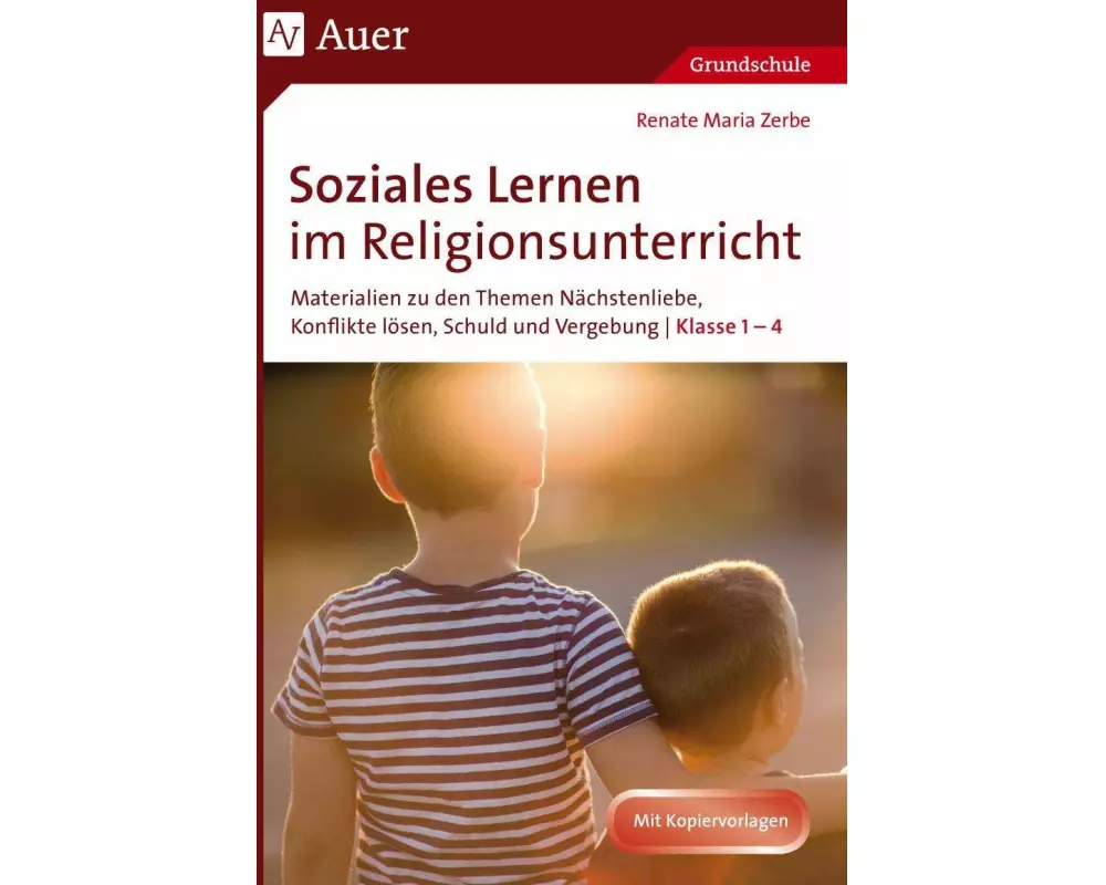 Soziales Lernen im Religionsunterricht Klasse 1-4