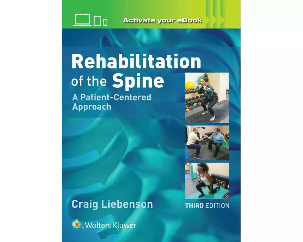 Rehabilitation of the Spine: A Patient-Centered Approach